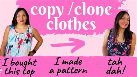 clones clothing|how to copy clothes.